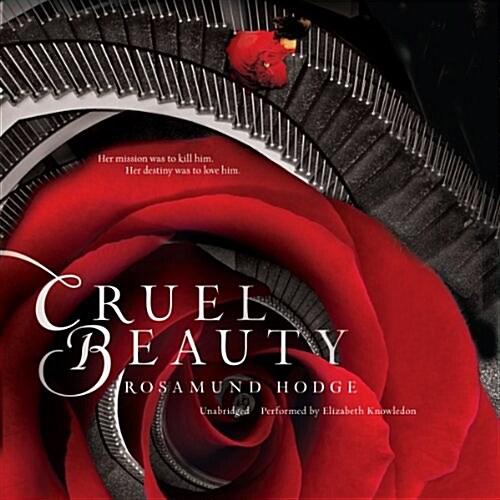 Cruel Beauty Lib/E (Audio CD, Library)