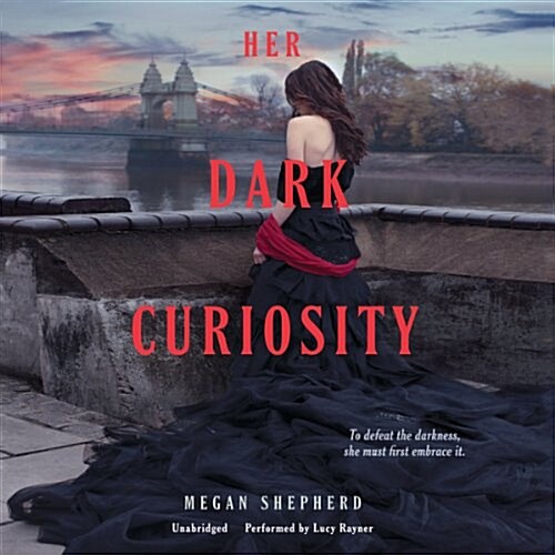 Her Dark Curiosity Lib/E (Audio CD)