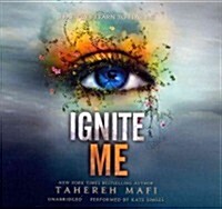 Ignite Me Lib/E (Audio CD)