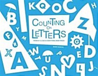 Counting on Letters: From A to Z and 1 to 26 (Board Books)