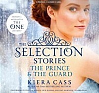 The Selection Stories: The Prince & the Guard Lib/E (Audio CD)