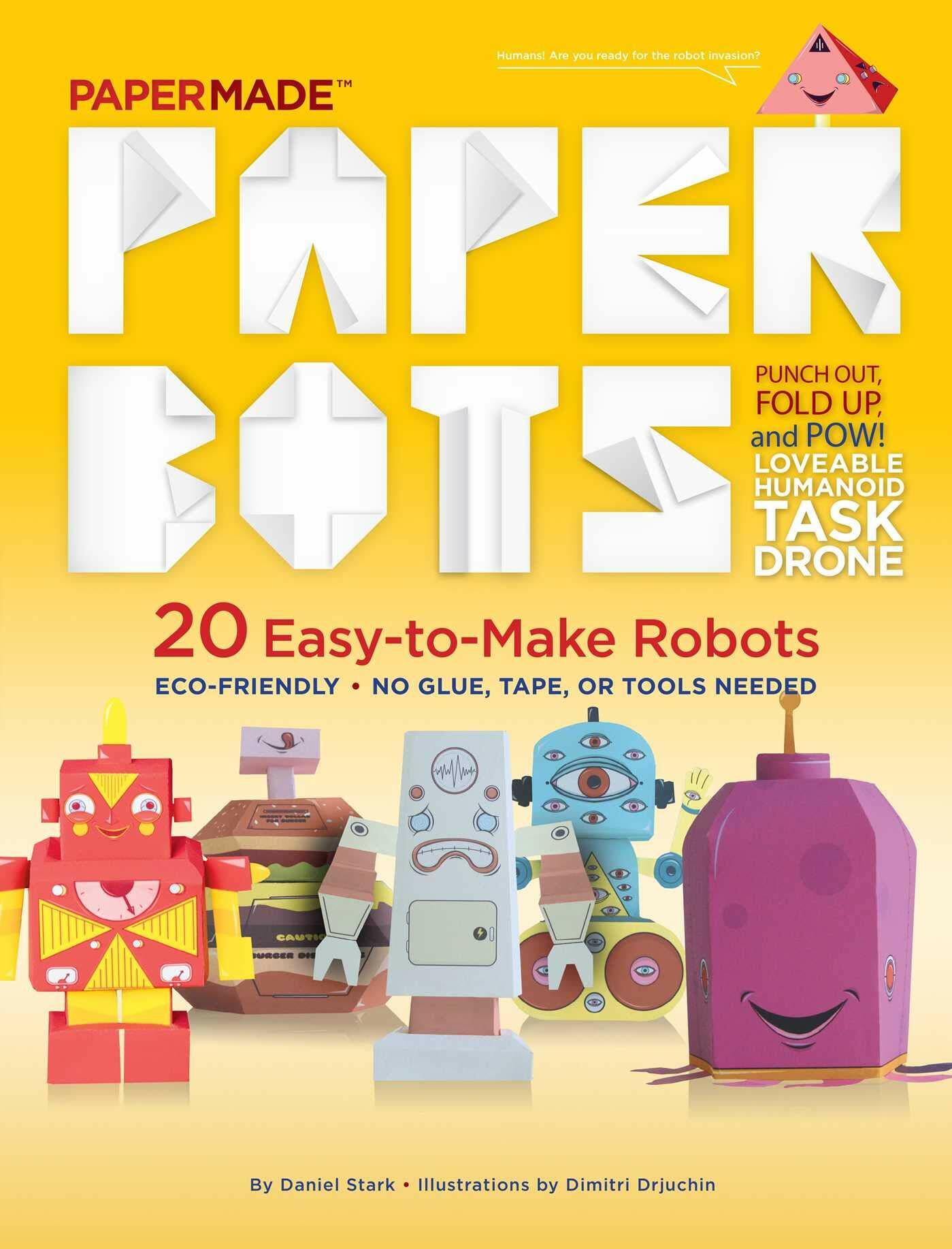 Paper Bots: Papermade (Paperback)