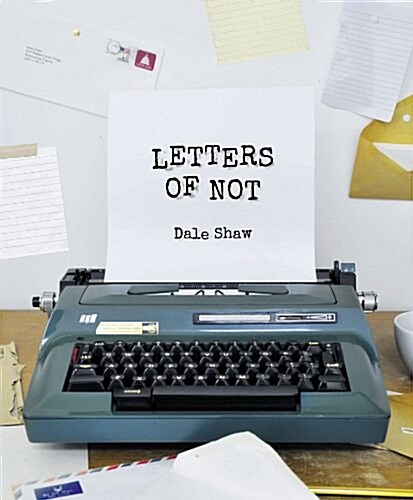 Letters of Not (Hardcover)