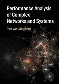 Performance Analysis of Complex Networks and Systems (Hardcover, 2nd)