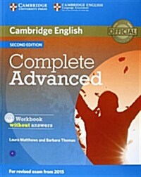 Complete Advanced Workbook without Answers with Audio CD (Multiple-component retail product, part(s) enclose, 2 Revised edition)