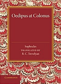 Oedipus at Colonus (Paperback)