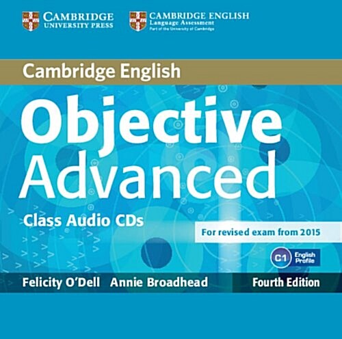 Objective Advanced Class Audio CDs (2) (CD-Audio, 4 Revised edition)