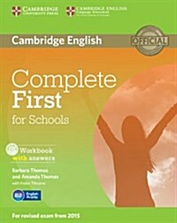 Complete First for Schools Workbook with Answers with Audio CD (Package)