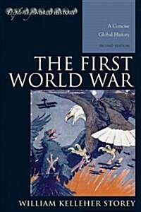 The First World War: A Concise Global History (Paperback, 2)