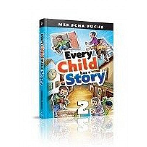 Every Child Has a Story (Hardcover)