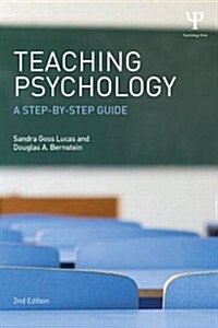 Teaching Psychology : A Step-By-Step Guide, Second Edition (Paperback, 2 New edition)