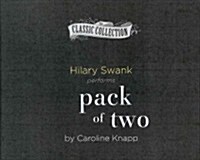 Pack of Two (Audio CD, 1st, Unabridged)