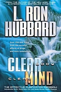 Clear Body, Clear Mind: The Effective Purification Program (Paperback, Revised)