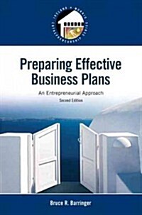 Preparing Effective Business Plans: An Entrepreneurial Approach (Paperback, 2)