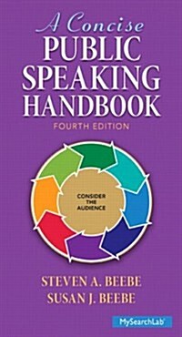 A Concise Public Speaking Handbook (Spiral, 4, Revised)