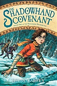 The Shadowhand Covenant (Paperback, Reprint)