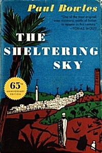 The Sheltering Sky (Paperback, 65, Anniversary)