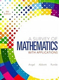 Survey of Mathematics with Applications, a Plus Mathxl (6 Months) (Hardcover, 9)