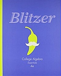 College Algebra Essentials Plus Student Solutions Manual and Mymathlab (Hardcover, 4)