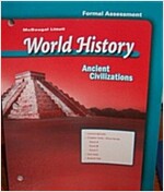 McDougal Littell World History: Test Guides/Answer Keys Grade 6 Ancient Civilizations