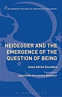 Heidegger and the Emergence of the Question of Being (Hardcover, Translation)