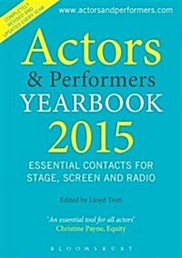 Actors and Performers Yearbook 2015 (Paperback)