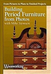 Building Period Furniture From Photos (DVD)