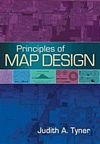 Principles of Map Design (Paperback)