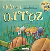 Ciclo del Arroz (Hardcover)