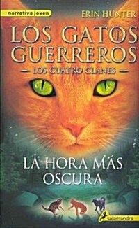 La Hora M? Oscura / The Darkest Hour = The Darkest Hour (Paperback)