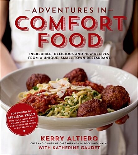 Adventures in Comfort Food (Paperback)