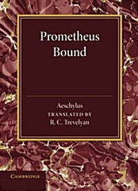 Prometheus Bound (Paperback)