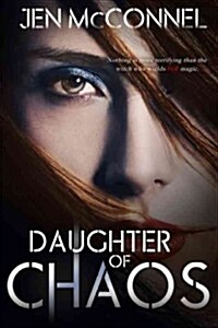 Daughter of Chaos (Paperback)