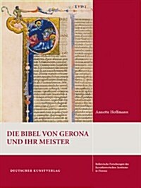 Die Bibel Von Gerona Und Ihr Meister (Hardcover)