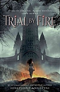 Trial by Fire (Hardcover)
