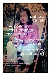 My Poems Wont Change the World (Paperback)