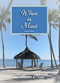 When in Maui: Second Edition (Paperback)