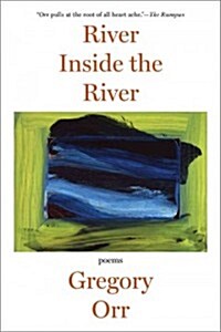River Inside the River: Three Lyric Sequences (Paperback)