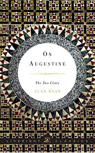 On Augustine: The Two Cities (Paperback)