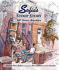 Sofias Stoop Story (Hardcover)