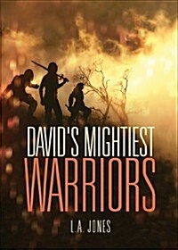 Davids Mightiest Warriors (Paperback)