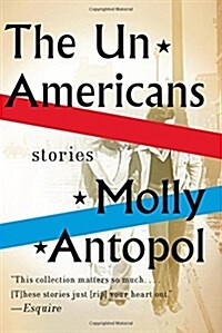 The Unamericans: Stories (Paperback)