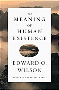 [중고] The Meaning of Human Existence (Hardcover)