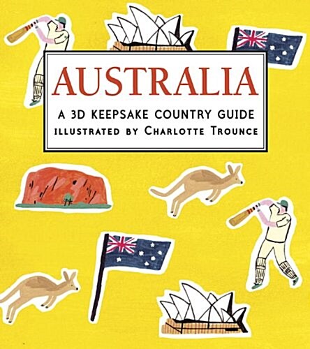 Australia: A 3D Keepsake Country Guide (Hardcover)