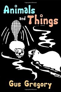 Animals and Things (Paperback)