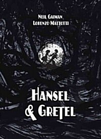 Hansel and Gretel Standard Edition (a Toon Graphic) (Hardcover)