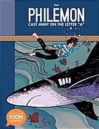 Cast Away on the Letter A: A Philemon Adventure (a Toon Graphic) (Hardcover)