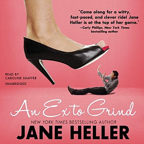 An Ex to Grind (Audio CD)