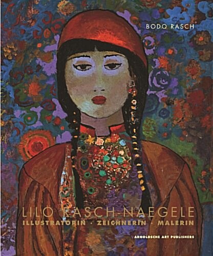Lilo Rasch-Naegele (Hardcover)