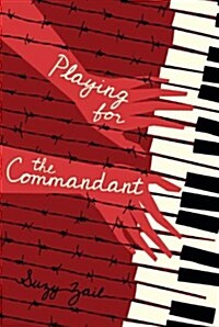 Playing for the Commandant (Hardcover)